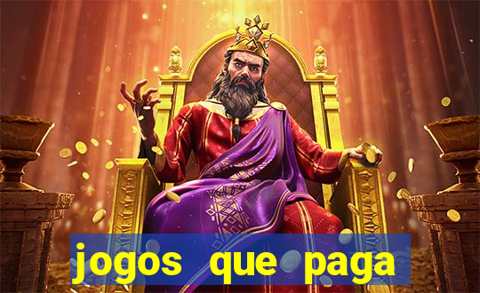 jogos que paga dinheiro de verdade no paypal